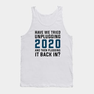 Plug 2020 back in Tank Top